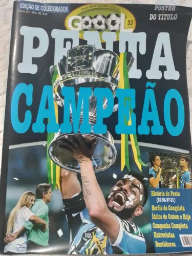 COLEÇÃO -Revista Gool Edição de Colecionador - Penta Campeão + Revista Grêmio Penta 
