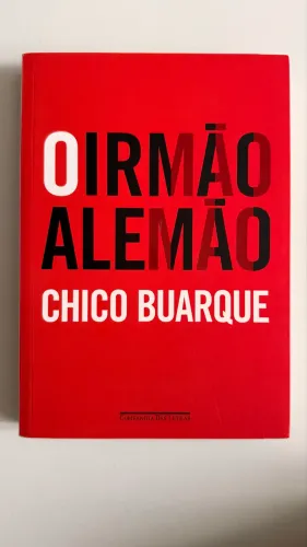 Livro CHICO BUARQUE - o irmão alemão