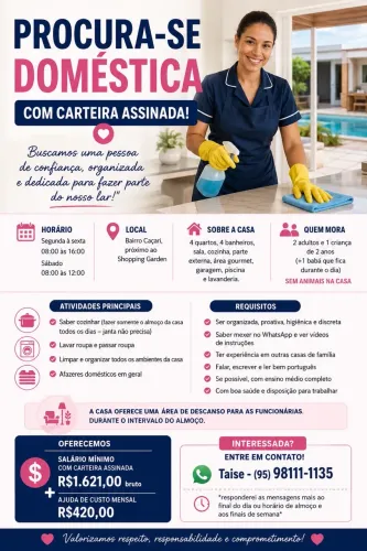 PROCURA-SE DOMÉSTICA PARA O BAIRRO CAÇARI