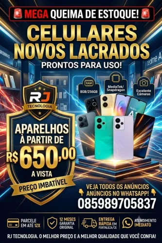Aparelhos novos lacrados apartir de R$650 aproveitem!!!