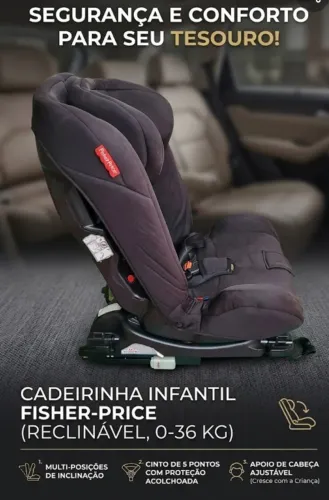 CADEIRINHA INFANTIL FISHER PRICE RECLINAVEL DE 0 A 36 KG