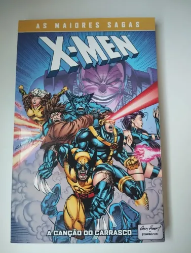 X-Men: As maiores sagas - A Canção do Carrasco