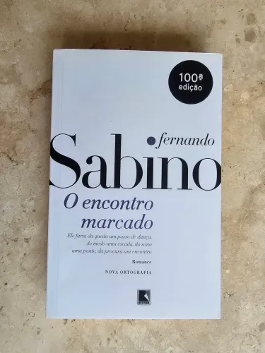 Livro: "O Encontro Marcado" de Fernando Sabino | 100ª Edição