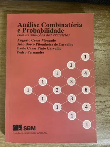 ANÁLISE COMBINATÓRIA E PROBABILIDADE - MORGADO