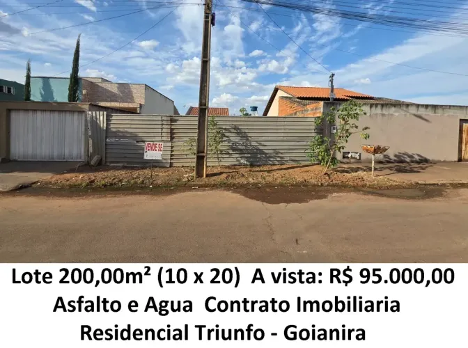 Leia a descrição: Lote 200,00m² (Asfalto e Agua) Residencial Triunfo - Goianira