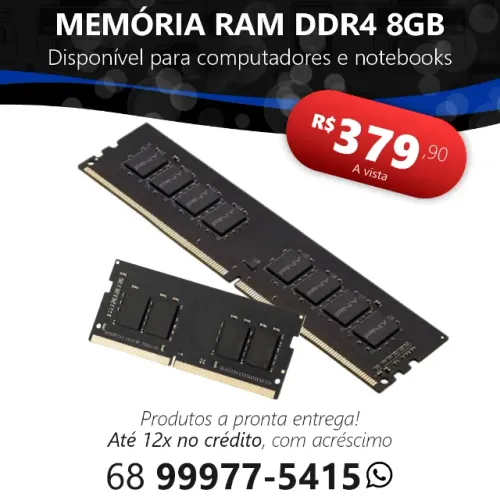 Memória RAM DDR3 e DDR4 pra Computador e Notebook (Novo, lacrado, pronta entrega)