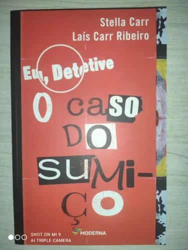 Livro " Eu, detetive: O caso do sumiço" 