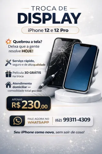 Troca de Tela IPhone 12 / 12 Pro - Trocamos no seu local 