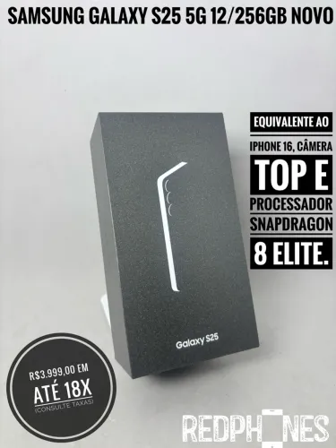 Loja física. Aceitamos trocas em iPhone's ou Android. Samsung Galaxy S25 256GB novo