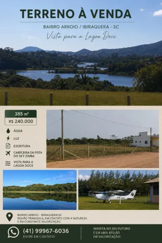 Terreno com vista para a Lagoa Doce Ibiraquera SC