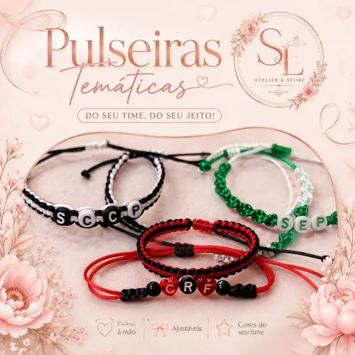 Pulseiras Temáticas de Times - Personalizadas ?
