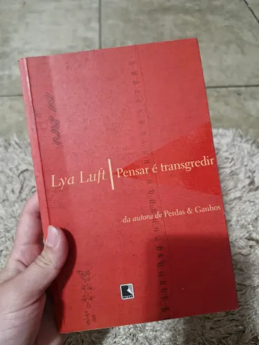 Pensar é Transgredir - Lya Luft