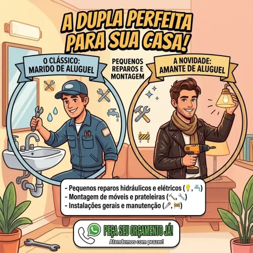 Marido e Amante de Aluguel - Pequenos Reparos e Montagem em Geral