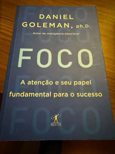Foco: a atenção e seu papel fundamental para o sucesso