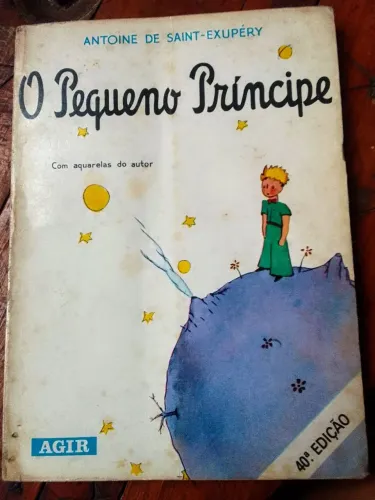 O Pequeno Príncipe - Antoine de Saint-ExupéryEditora Agir - 40ª edição (antiga)
