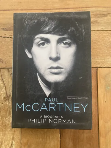 Paul McCartney - A Biografia - Philip Norman
