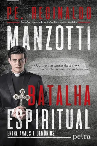 Livro Padre Reginaldo Manzotti  Batalha espiritual  lacrado 