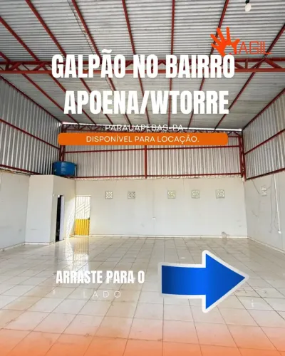 GALPÃO DISPONÍVEL PARA LOCAÇÃO NO BAIRRO APOENA/WTORRE.