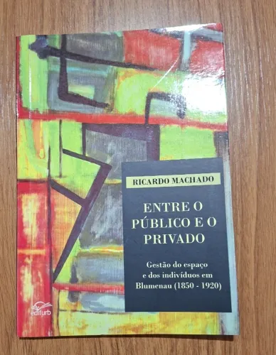 Livro: Entre o publico e o privado