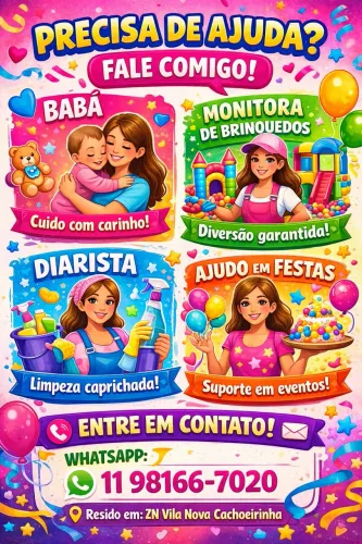 Babá,Diarista de Confiança,monitora de eventos infantis, freelancer?