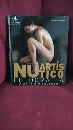 Livro de Fotografia! Nu Artístico, de Pascal Baetens