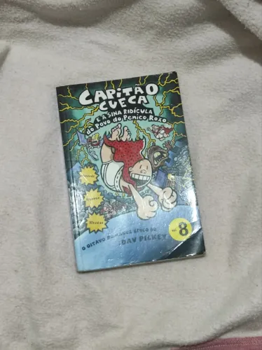 Livro Capitão Cueca Volume 8 - "A Sina Ridícula do Povo do Penico Roxo"