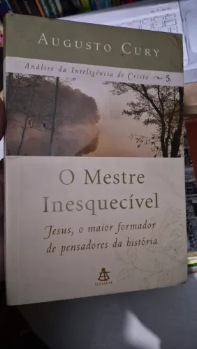 O mestre inesquecível - Augusto Cury (USADO) 192 PÁGINAS