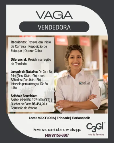 Vaga: Vendedora - Bairro: Trindade