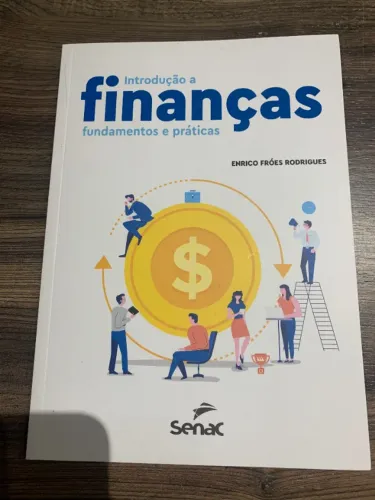 introdução a finanças fundamentos e prática - autor: enrico fróes