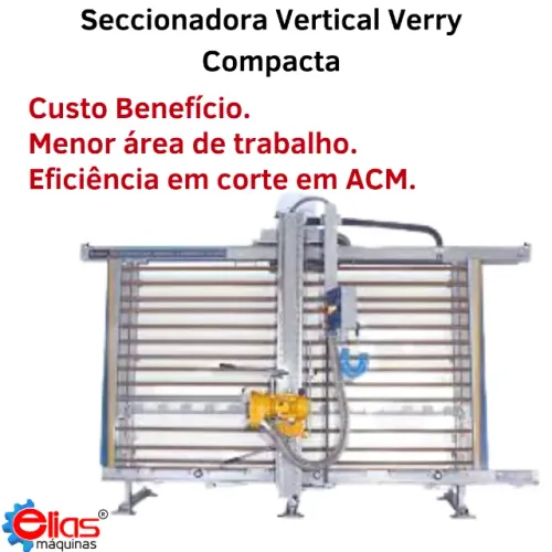 Seccionadora Vertical Verry Compacta ACM/MDF