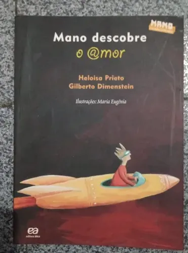 Mano descobre o amor, a liberdade, a confiança ou a paz