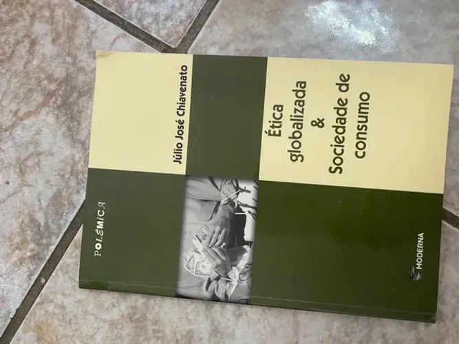 Etica globalizada e Sociedade de consumo