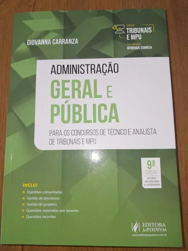 Livro "ADMINISTRAÇÃO GERAL E PÚBLICA". 9 Edição. Coleção Tribunais e MPU Giovanna Carranza