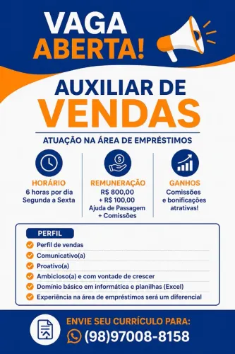 Auxiliar de vendas/ 6 horas por dia/ segunda a sexta