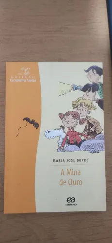 A Mina de Ouro Livro Infantojuvenil