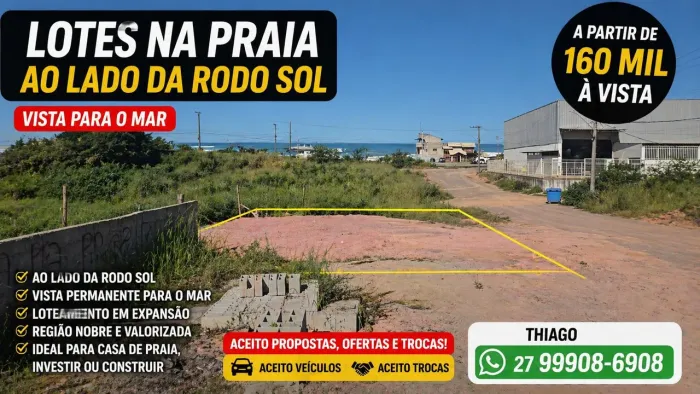 LOTE COM VISTA PRO MAR AO LADO DE CONDOMÍNIOS ALTO PADRÃO, PARCELO, TROCO, ACEITO OFERTAS 