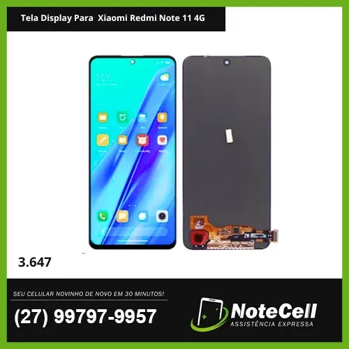 Tela Display Para Xiaomi Redmi Note 11 4G LCD 3.647 - INSTALAÇAO EXPRESSA 30 MIN! 