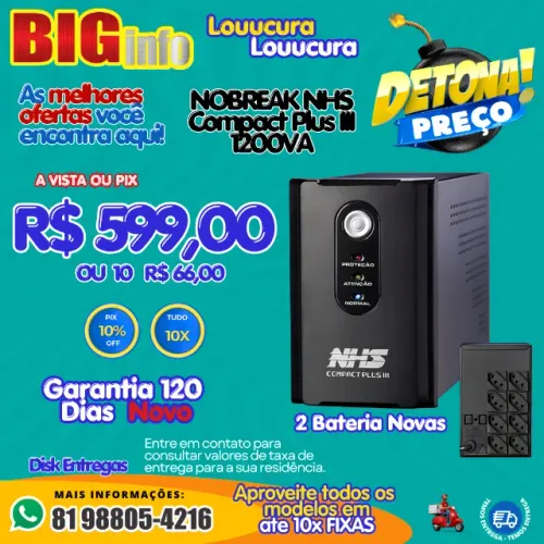 No break NHS Compact Plus III 1200 1200VA - 8 Saidas - 2 Baterias Novas - Em ate 10x Fixas