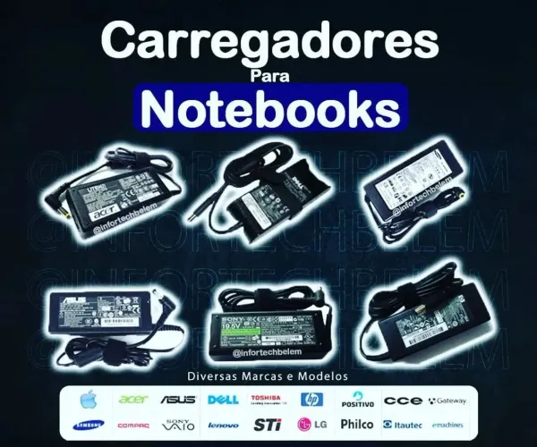 Carregadores para Notebooks Diversas marcas acer, dell, lenovo, Samsung, positivo, cce