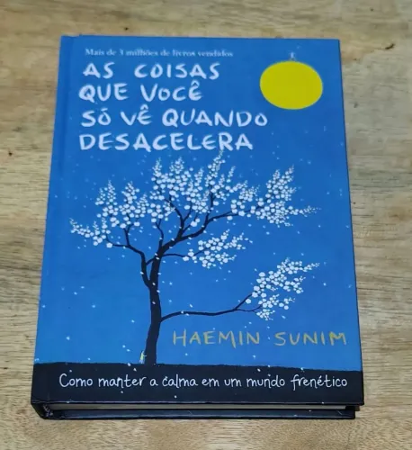As coisas que você vê quando desacelera 