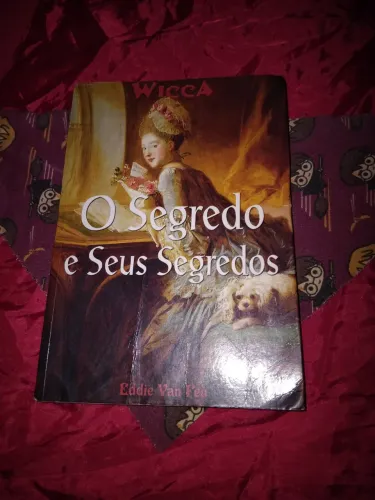 Livro: O Segredo e seus Segredos