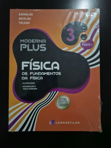 Kit Livros Os Fundamentos da Física - Volume 3 (Partes 1 e 2) - Moderna Plus (Lacrado!)