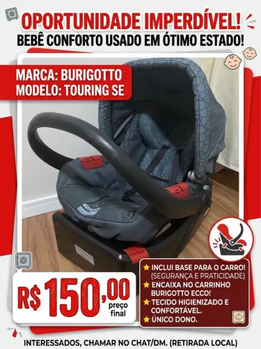 Bebe conforto + Base para carro- Burigotto Touring SE