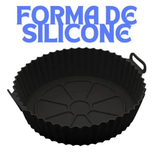 Forma de silicone para Air fryer. Não faço entrega, endereço na descrição 