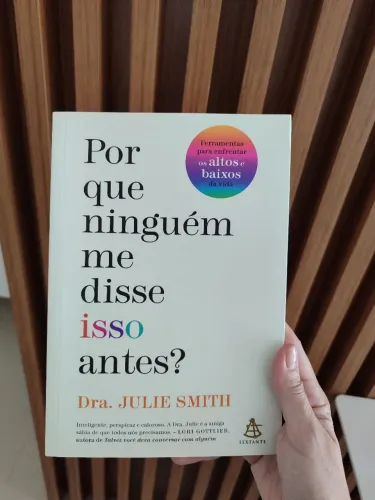 Por que ninguém me disse isso antes?