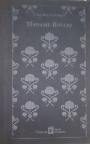 MADAME BOVARY - O Livro!!;,