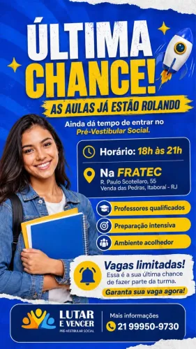 ÚLTIMA CHANCE PARA ENTRAR NO PRÉ-VESTIBULAR SOCIAL LUTAR E VENCER!