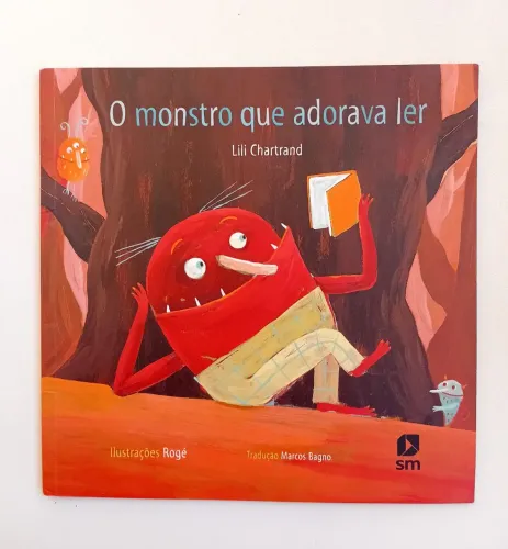 Livro O monstro que adorava ler - Lili Chartrand