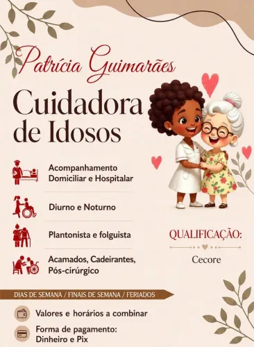 Ofereço meus serviços de cuidadora e acompanhamente 