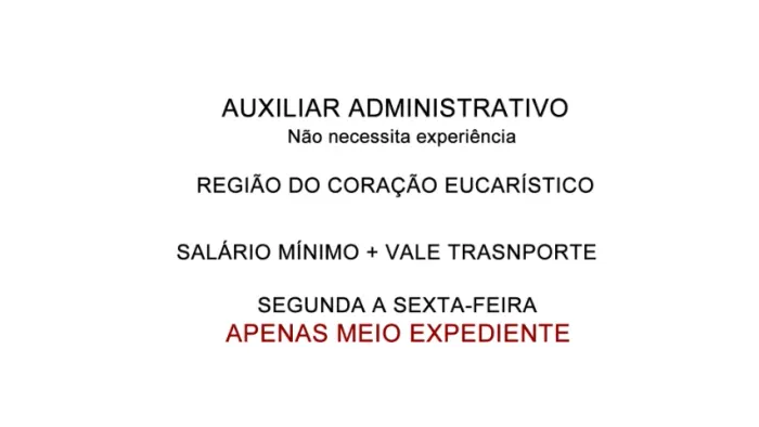 Auxiliar Administrativo - Com ou sem experiencia